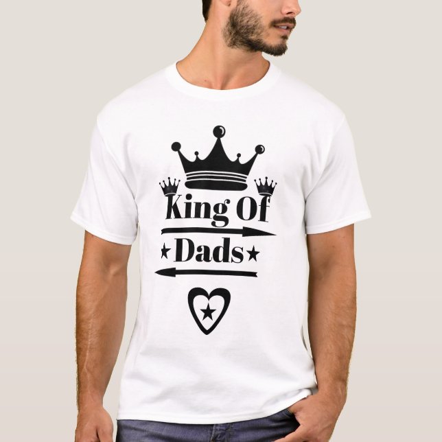 King of Dads Bold Crown Graphic Men’s T-Shirt (Front)