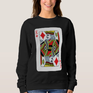 King Of Diamonds Playing Card Poker Sweatshirt