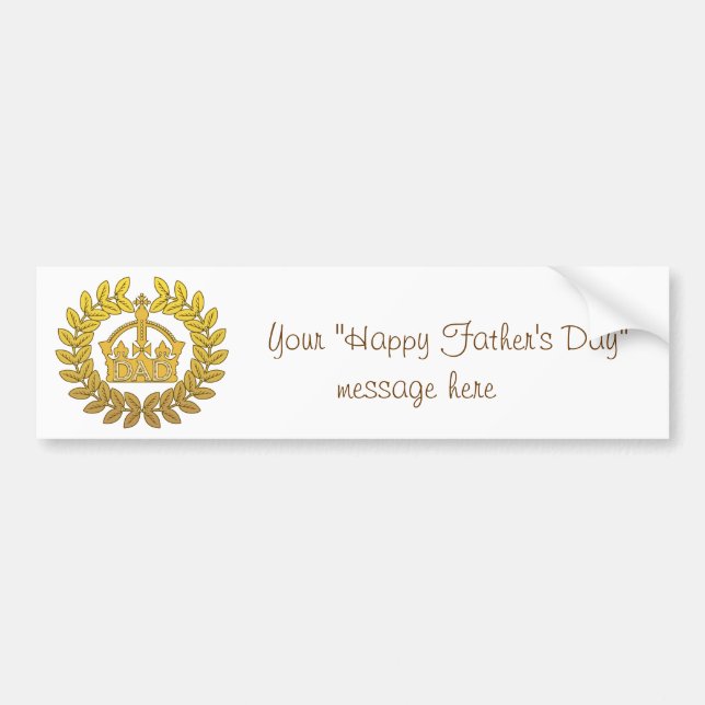 King of Father's Day Bumper Sticker (Front)