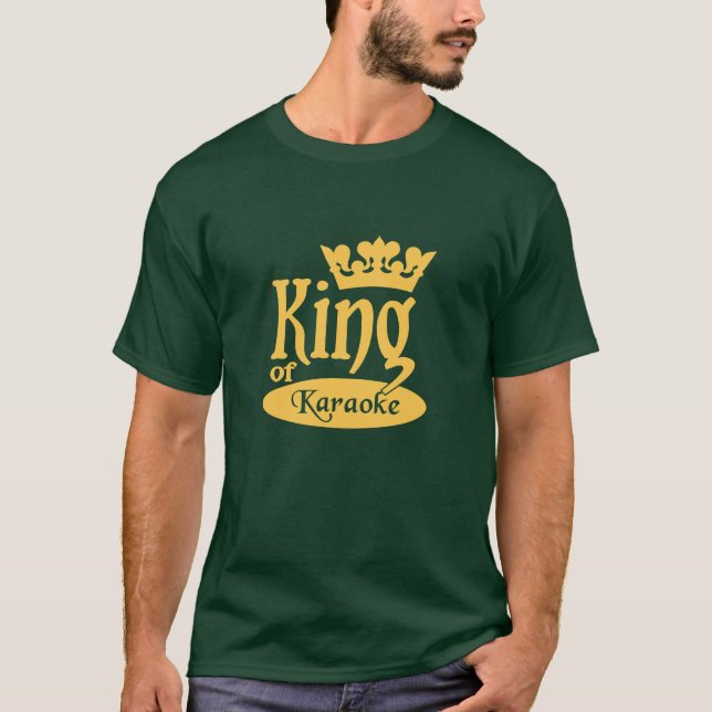 King of Karaoke shirt - choose style & colour (Front)