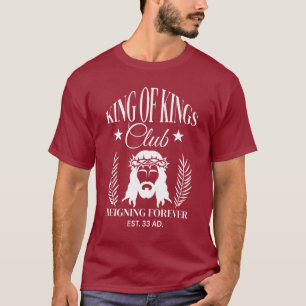 King of Kings Club T-Shirt