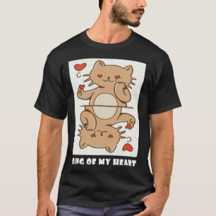 King Of My Heart   Cat T-Shirt
