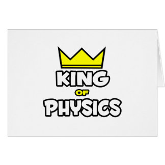 King of Physics