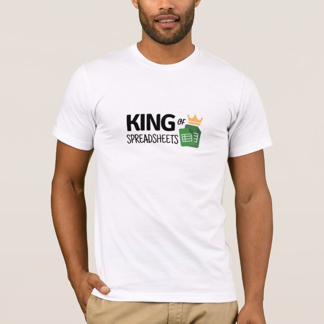 King of spreadsheets T-Shirt (Front)