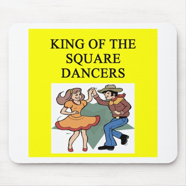 king of square dancing mouse pad (Front)