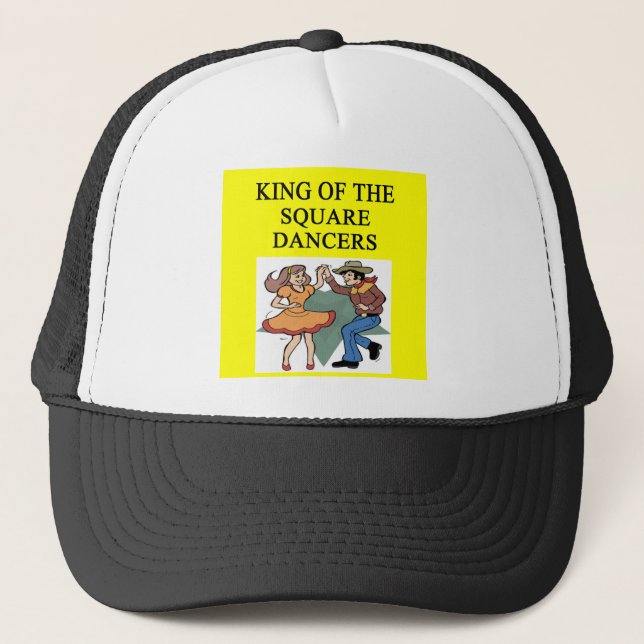 king of square dancing trucker hat (Front)
