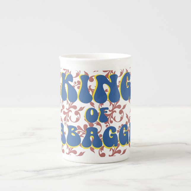 King of Teabagging Bone China Mug (Front)