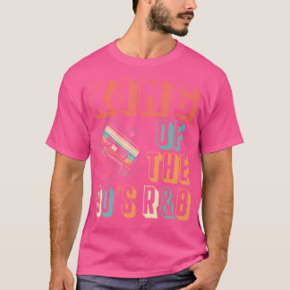 King Of The 90S Rb Music Lover T-Shirt