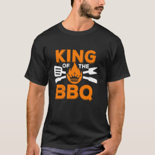 King Of The BBQ Funny Grilling Chef Fathers Day Me T-Shirt