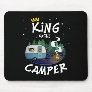 King Of The Camper Camping Travel Gift For Men  Mouse Pad