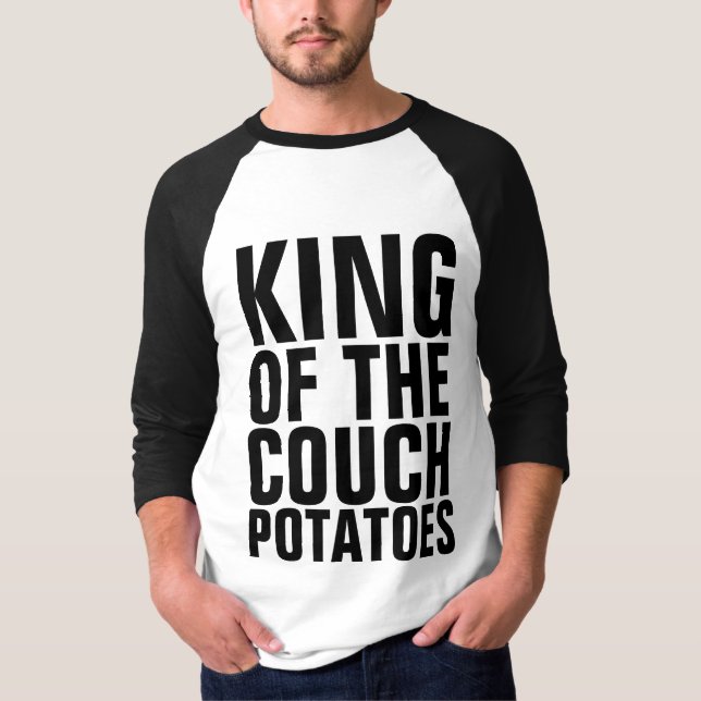 KING OF THE COUCH POTATOES, DAD T-Shirts (Front)