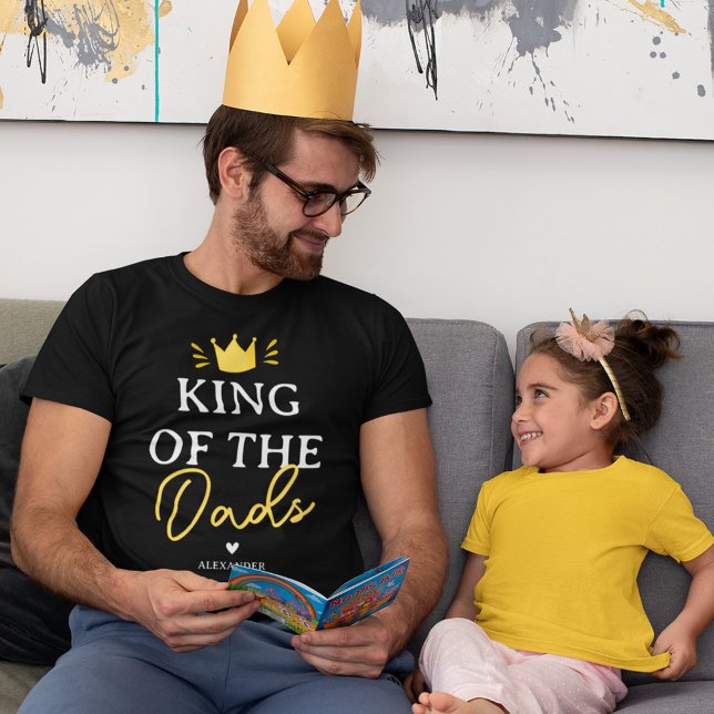 King of the Dads Father's Day T-Shirt (Creator Uploaded)
