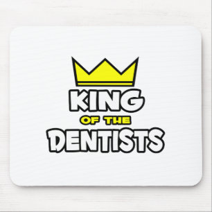 King of the Dentists Mouse Pad