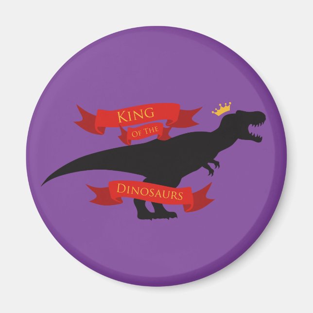 King of the Dinosaurs Magnet (Front)
