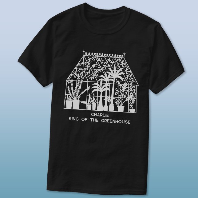 King of the Greenhouse Personalised Gardening T-Shirt (Creator Uploaded)