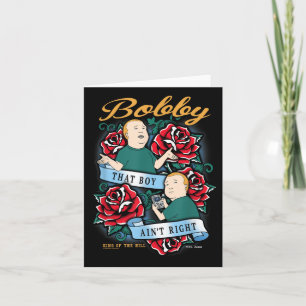 King Of The Hill Bobby That Boy Aint Right Tattoo Card