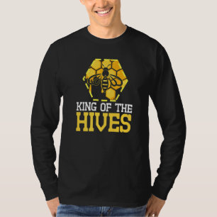 King Of The Hive Honey Beehive Honeycomb Stingless T-Shirt
