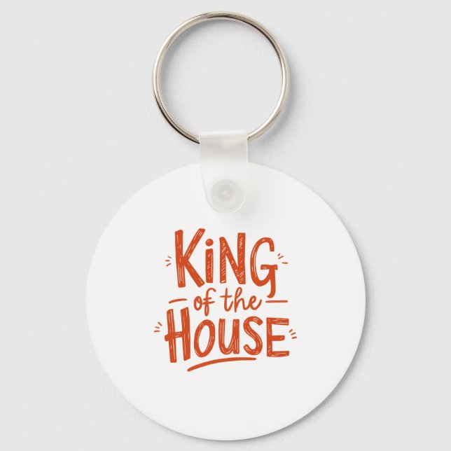 "King of the house" fathers gift Key Ring (Front)