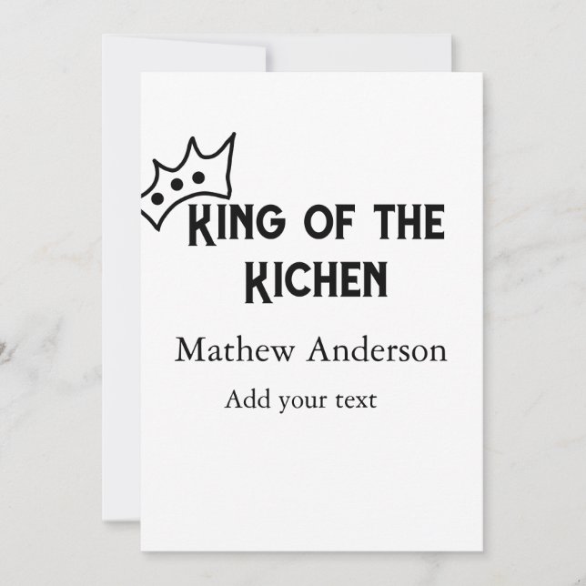 King of the kitchen add name chef bakery cooking t invitation (Front)