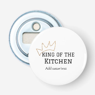 King of the kitchen chef cooking add name crown ha bottle opener