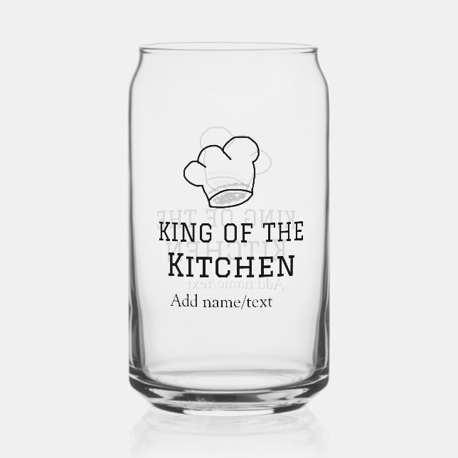 King of the kitchen chef cooking add name crown ha can glass (Front)