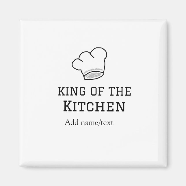 King of the kitchen chef cooking add name crown ha magnet (Front)