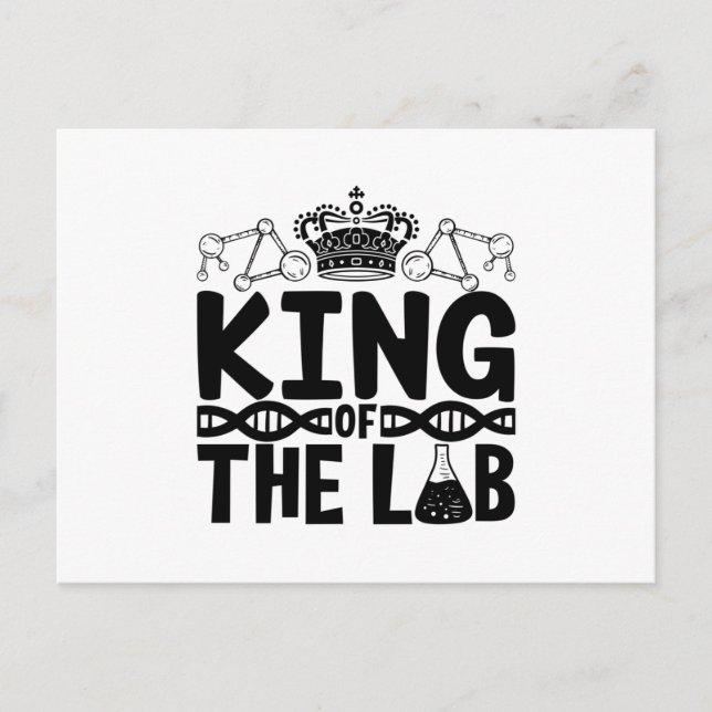 King Of The Lab Tech Science Laboratory Technician Postcard (Front)