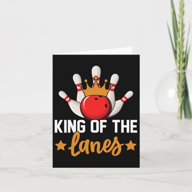 King Of The Lanes I Bowling  Card (Front)