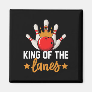 King Of The Lanes I Bowling Magnet
