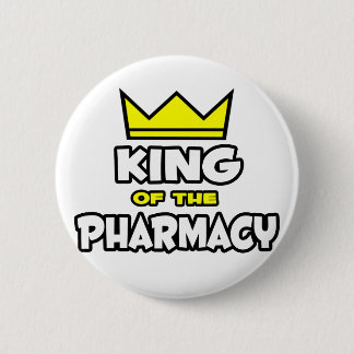 King of the Pharmacy 6 Cm Round Badge