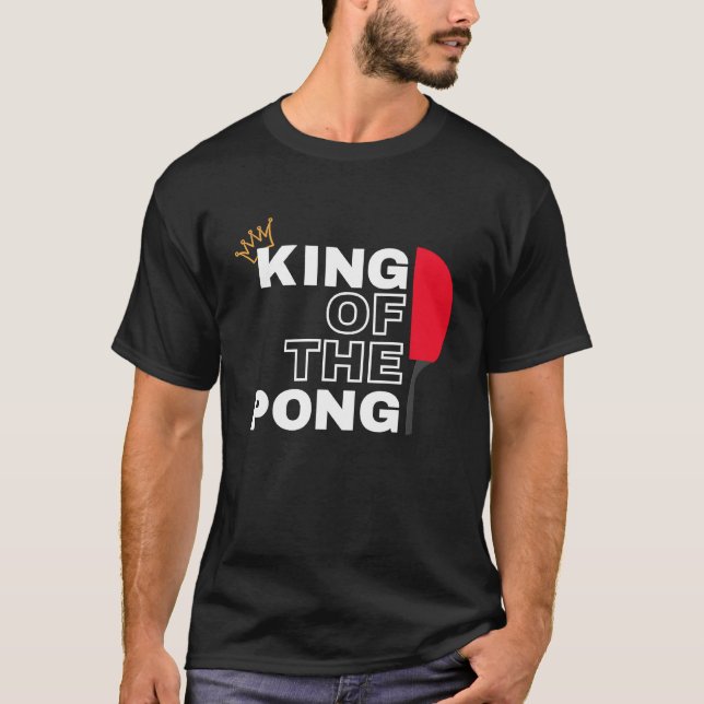 KING OF THE PING Ping Pong Champion  for Men T-Shirt (Front)