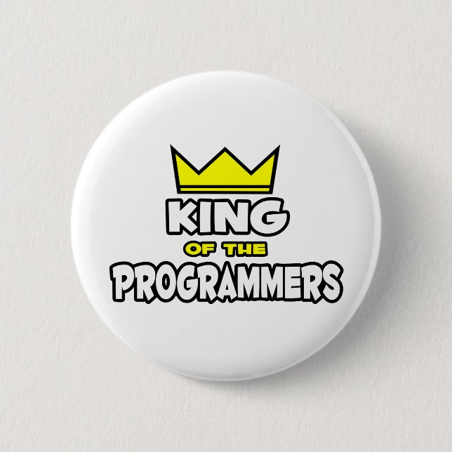 King of the Programmers 6 Cm Round Badge (Front)
