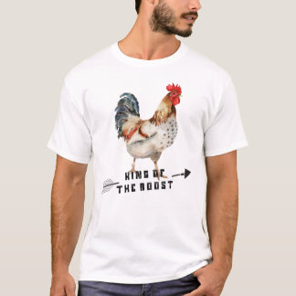 King Of The Roost Chicken Lover  T-Shirt