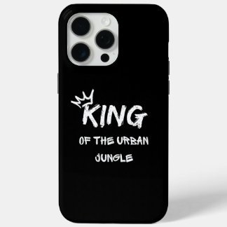 King of the Urban Jungle iPhone 15 Pro Max Case