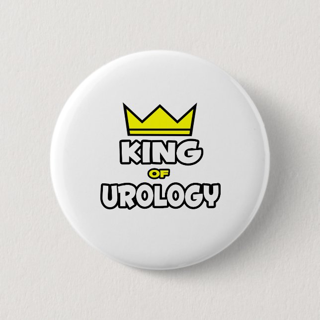 King of Urology 6 Cm Round Badge (Front)