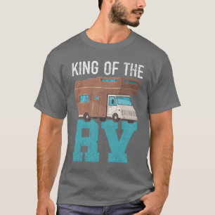 King Ofhe RV Camper Van Camping Nature Camp friend T-Shirt
