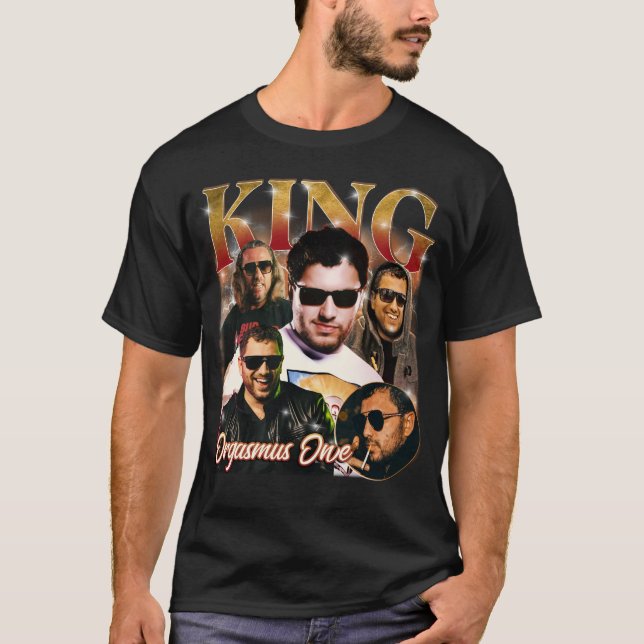 King Orgasmus One - German Rapper T-Shirt (Front)