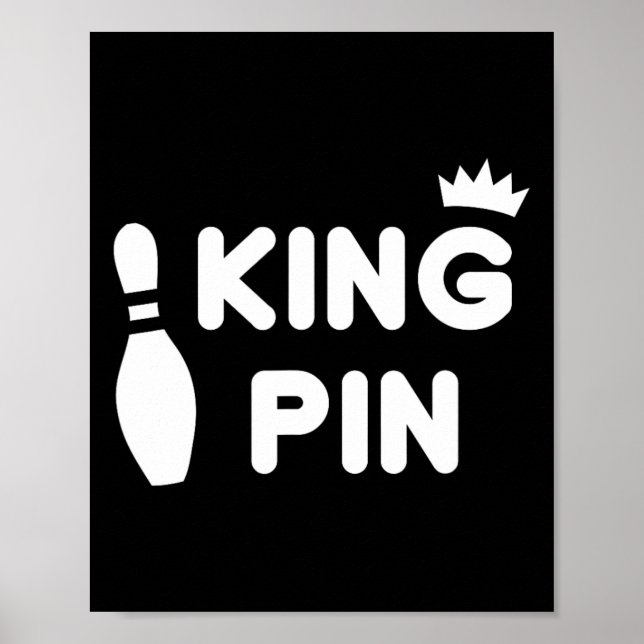 King Pin Bowling Funny Cute Couples Bowler League  Poster (Front)