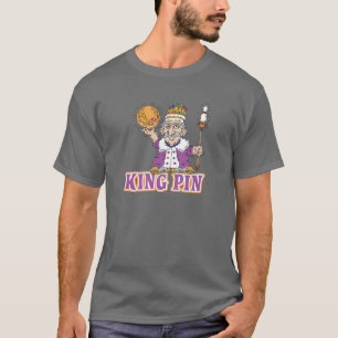 king pin bowling humour design T-Shirt