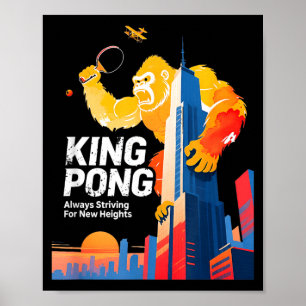 King Pong Funny Table Tennis Fan Poster Style