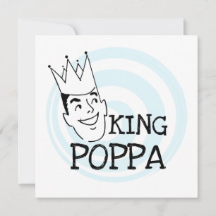 King Poppa T-shirts and Gifts