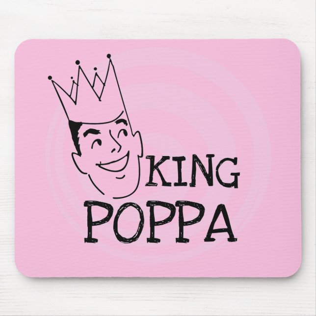 King Poppa T-shirts and Gifts Mouse Pad (Front)