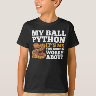 King Python Snake Funny Snake Owner Quote T-Shirt