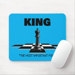 King The Most Important Piece Mouse Pad