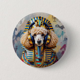 KING TUT-FRENCH POODLE 6 CM ROUND BADGE