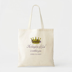 Kingdom of God Bible Verse Name and Golden Crown Tote Bag