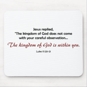 Kingdom of God Within You (light background) Mouse Pad