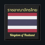 Kingdom of Thailand Magnet<br><div class="desc">History of the Flag of the Kingdom of Thailand: The tricolored flag of the Kingdom of Thailand, through Rama VI royal degree on September 28 in 1917, demonstrates the magnificent beauty and culture of the Kingdom of Thailand, and each colour on the flag clearly reflect that. The white on the...</div>