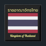 Kingdom of Thailand Magnet<br><div class="desc">History of the Flag of the Kingdom of Thailand: The tricolored flag of the Kingdom of Thailand, through Rama VI royal degree on September 28 in 1917, demonstrates the magnificent beauty and culture of the Kingdom of Thailand, and each colour on the flag clearly reflect that. The white on the...</div>