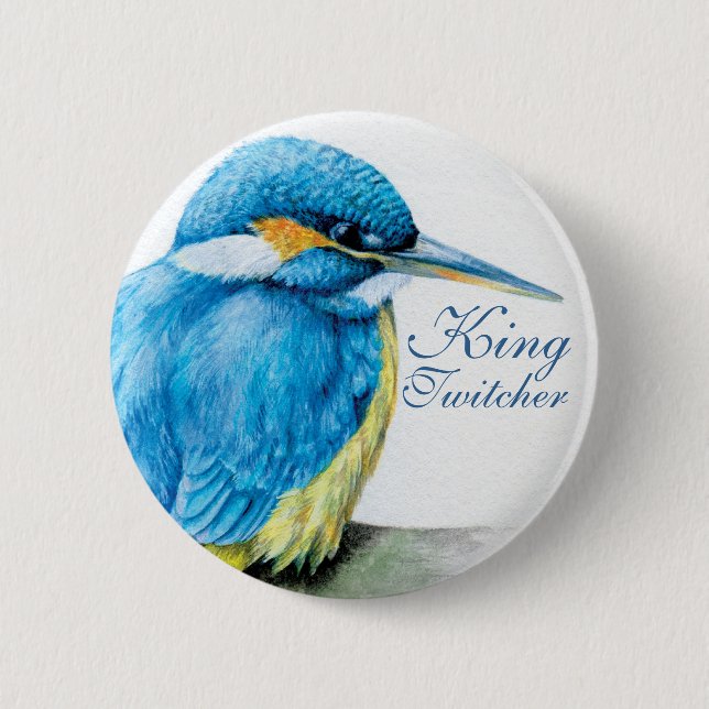 Kingfisher King Twitcher button/badge 6 Cm Round Badge (Front)